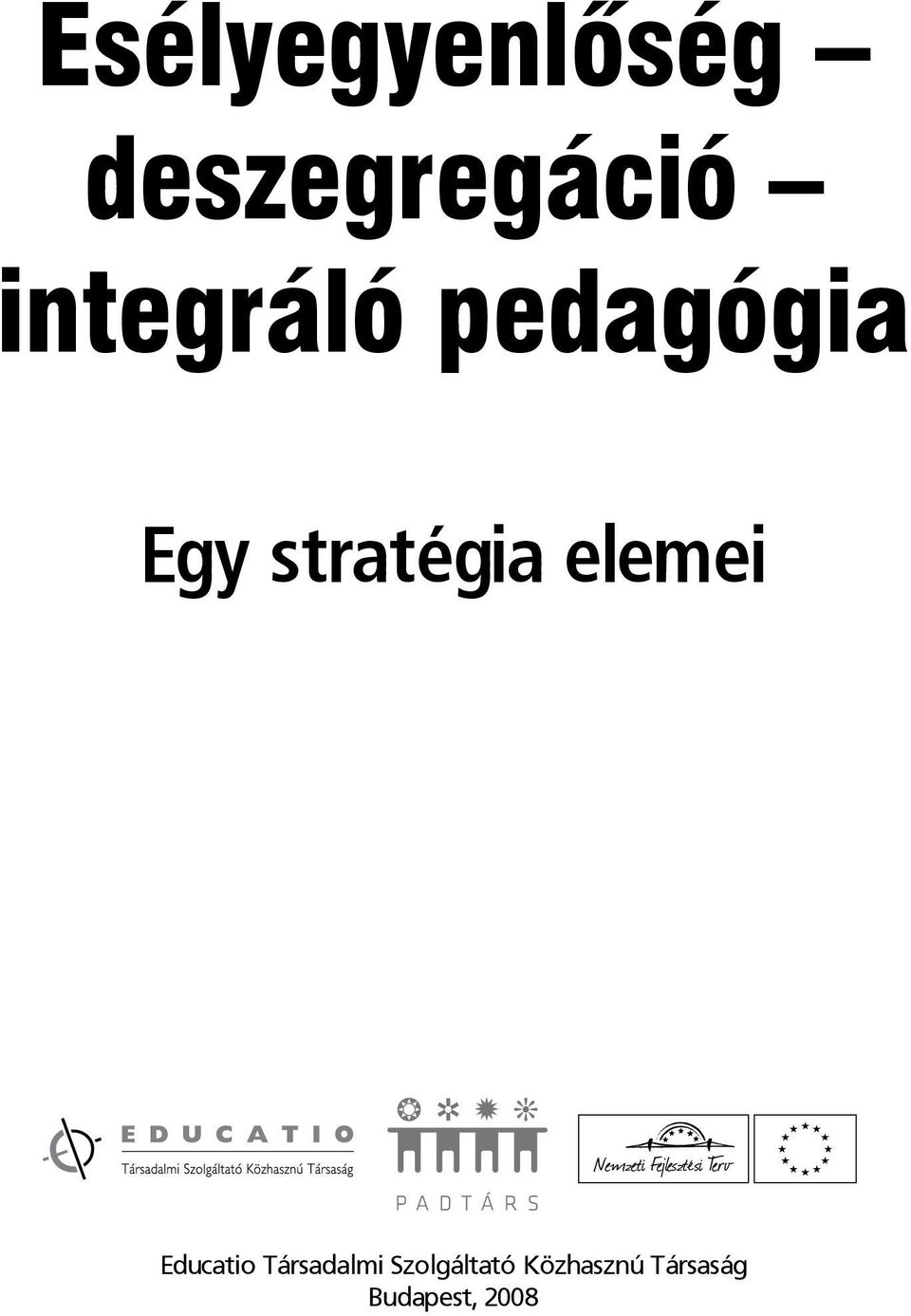 elemei Educatio Társadalmi