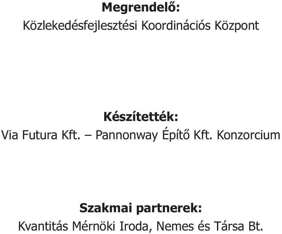 Kft. Pannonway Építő Kft.