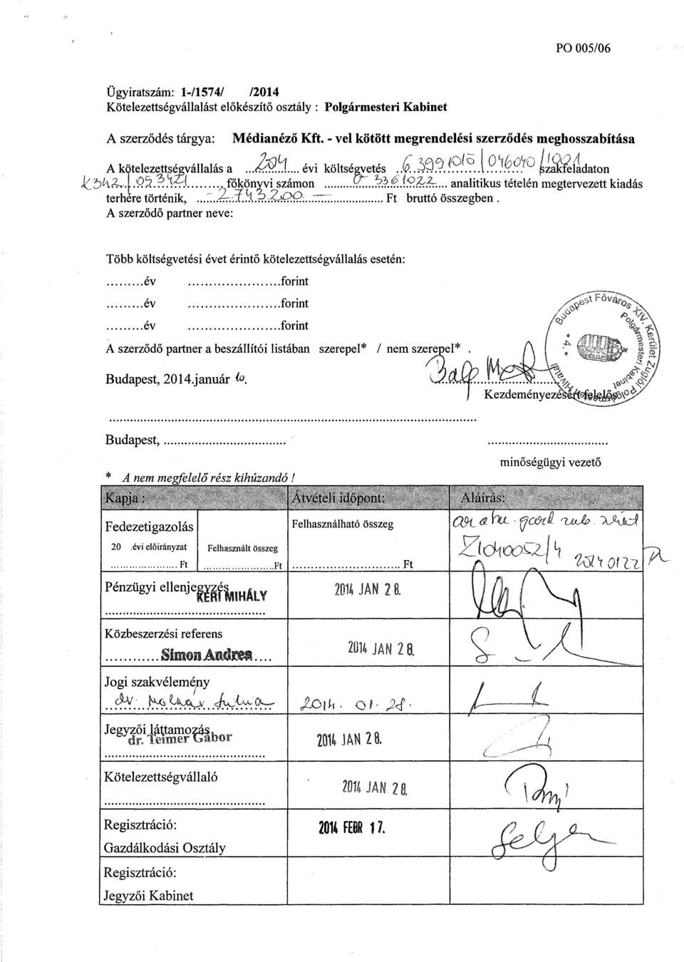 .. analitikus tételén megtervezett kiadás terhére történik,...7...^r3.}l&2jqq:..^7z....t..^-. Ft bruttó összegben.