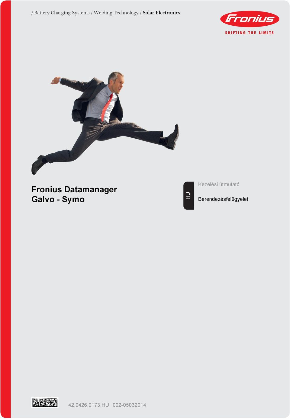 Datamanager Galvo - Symo HU Kezelési