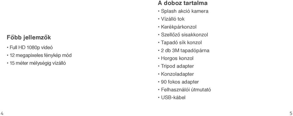 Kerékpárkonzol Szellőző sisakkonzol Tapadó sík konzol 2 db 3M tapadópárna