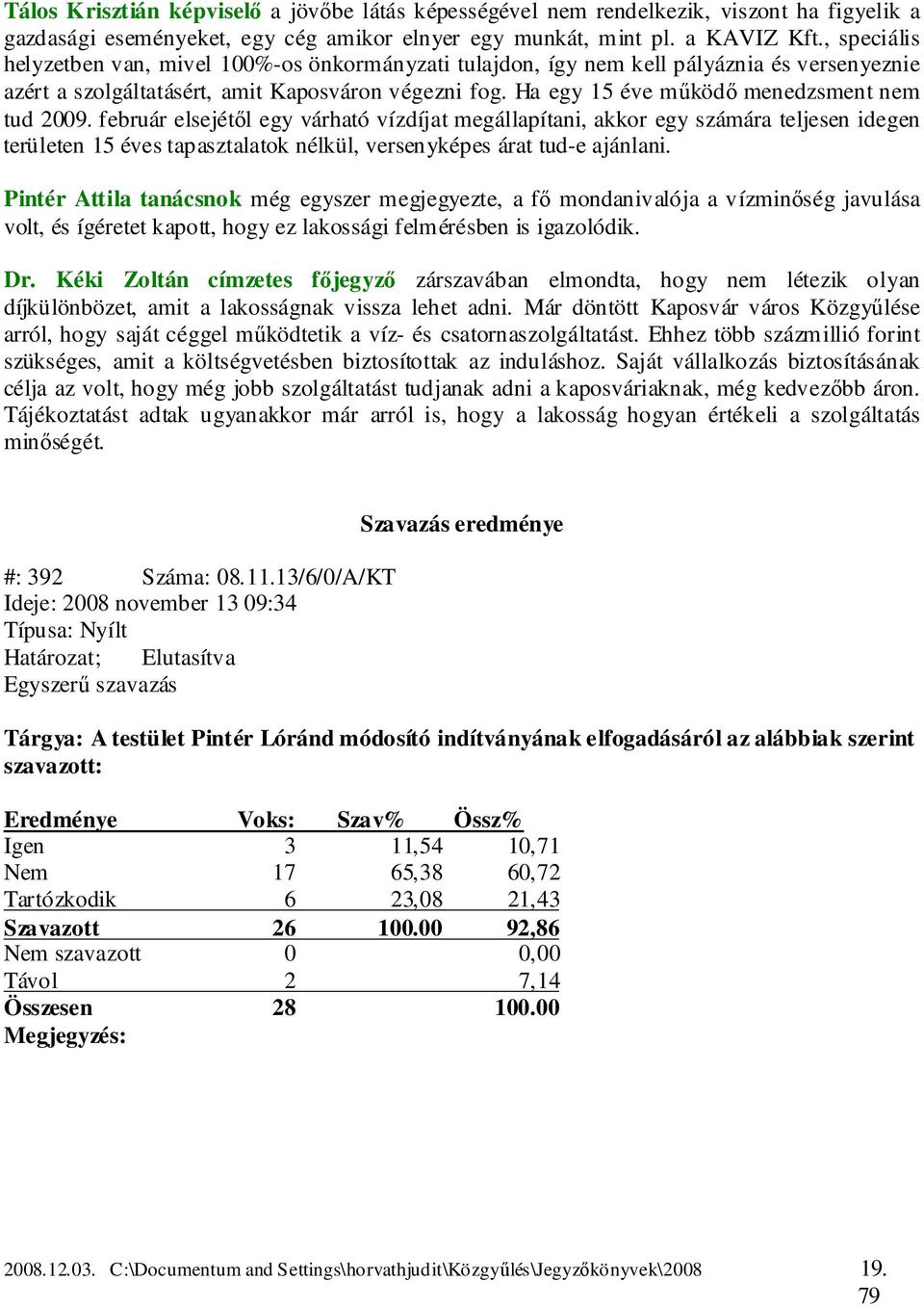 Ha egy 15 éve működő menedzsment nem tud 2009.