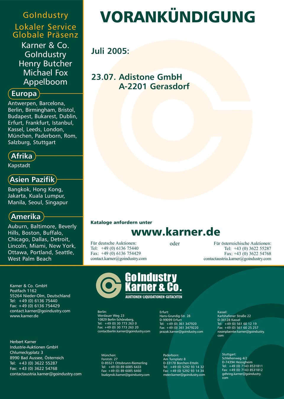 Paderborn, Rom, Salzburg, Stuttgart VORANKÜNDIGUNG Juli 2005: 23.07.