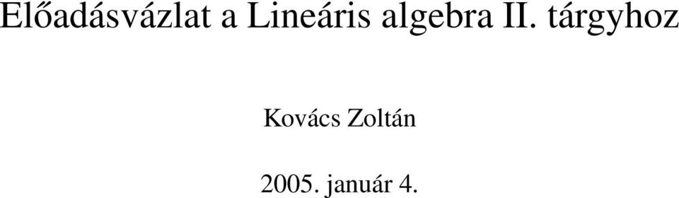 II. tárgyhoz