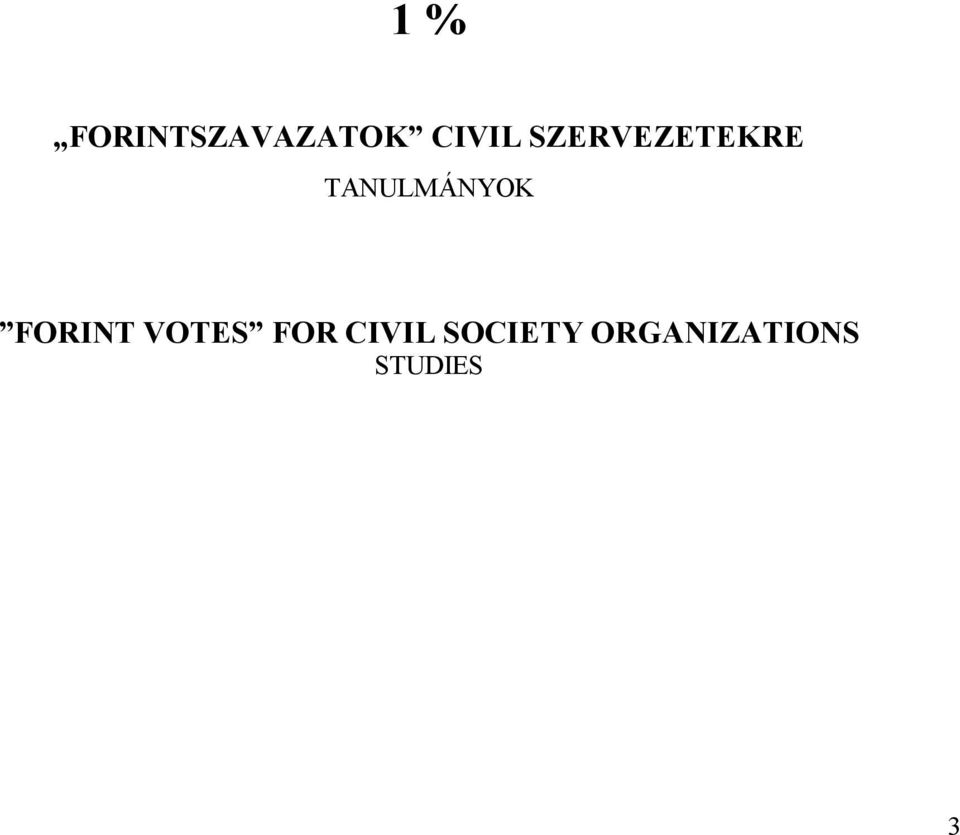 FORINT VOTES FOR CIVIL