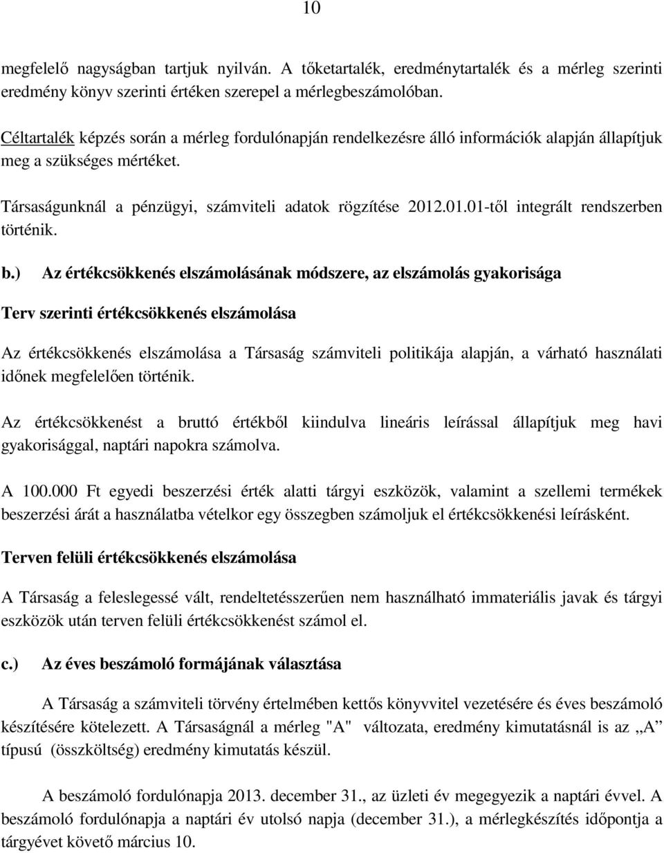 .01.01-tıl integrált rendszerben történik. b.