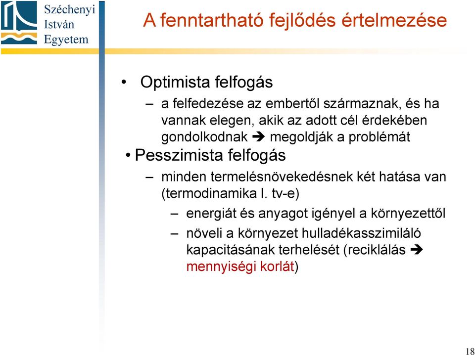 minden termelésnövekedésnek két hatása van (termodinamika I.