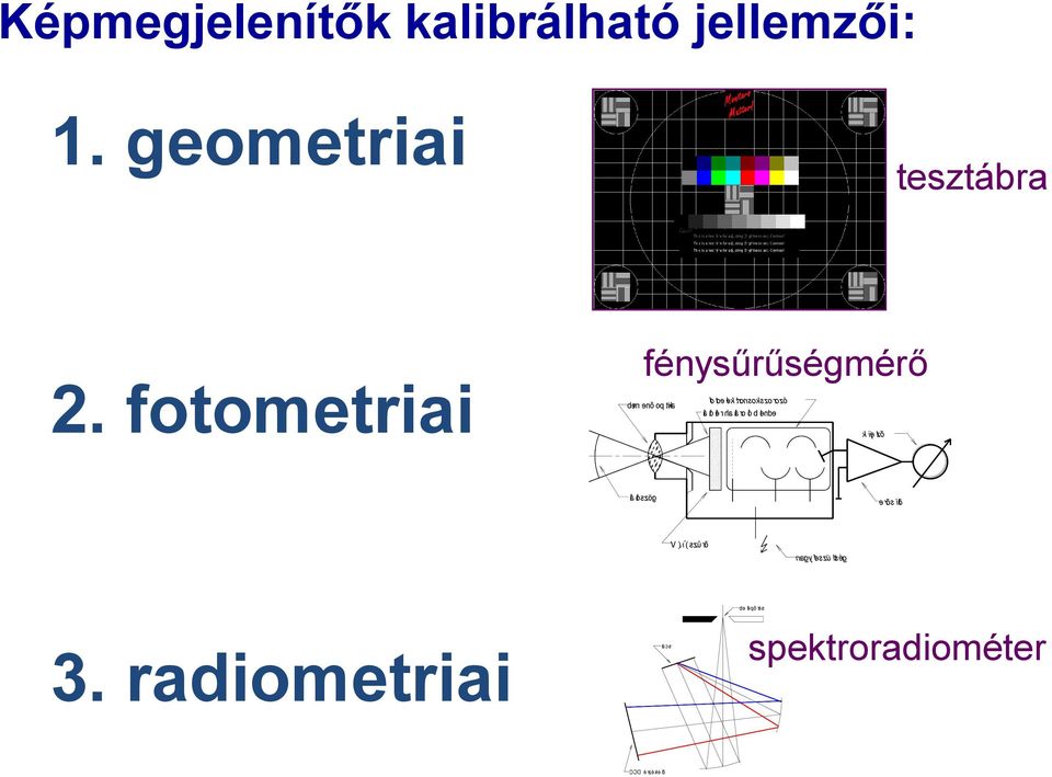 fotometriai k jei õzl ahr or le lá tó té tá ló edn b po meb õne akit ózor