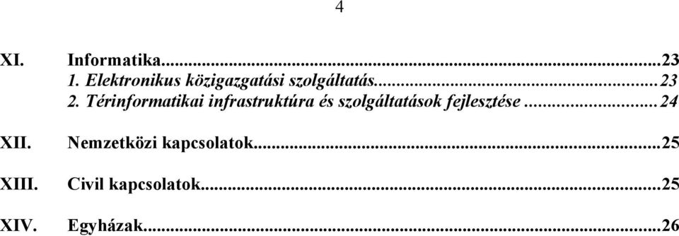 Térinformatikai infrastruktúra és szolgáltatások