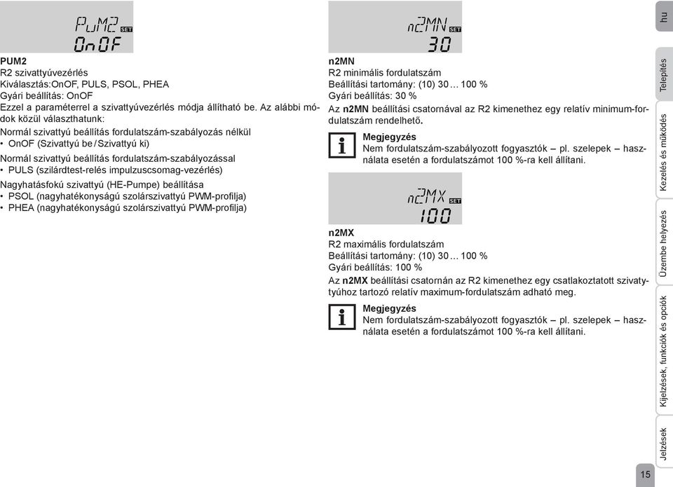 (szilárdtest-relés impulzuscsomag-vezérlés) Nagyhatásfokú szivattyú (HE-Pumpe) beállítása PSOL (nagyhatékonyságú szolárszivattyú PWM-profilja) PHEA (nagyhatékonyságú szolárszivattyú PWM-profilja)