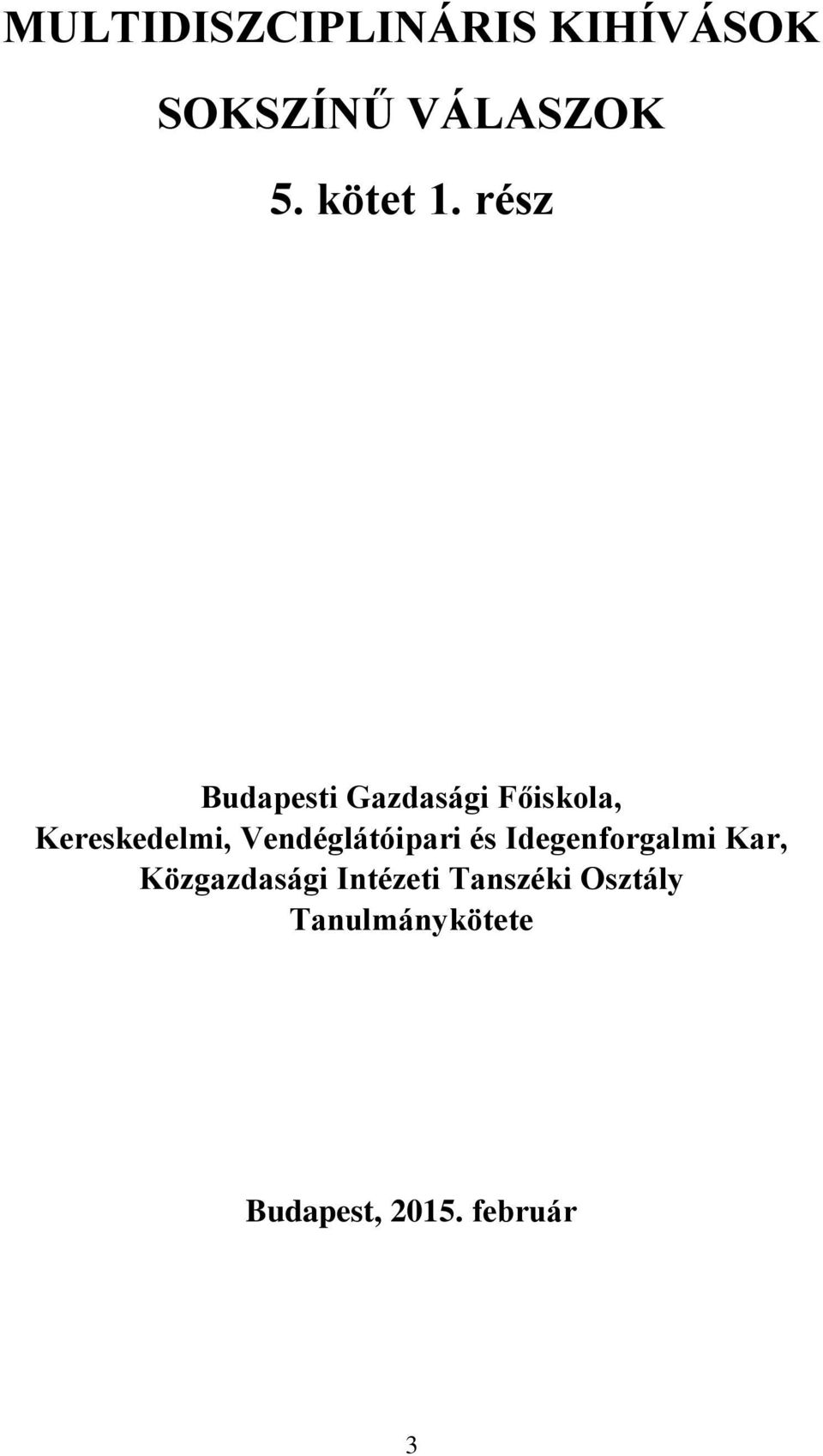 rész Budapesti Gazdasági Főiskola, Kereskedelmi,