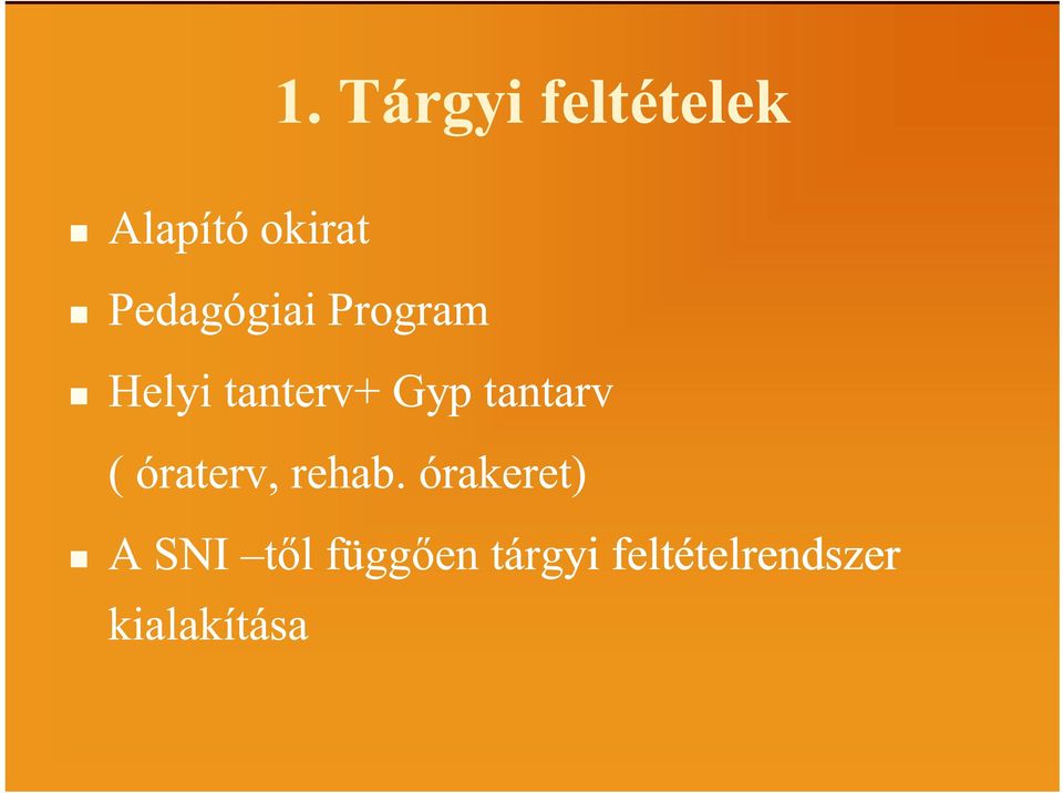 tantarv ( óraterv, rehab.