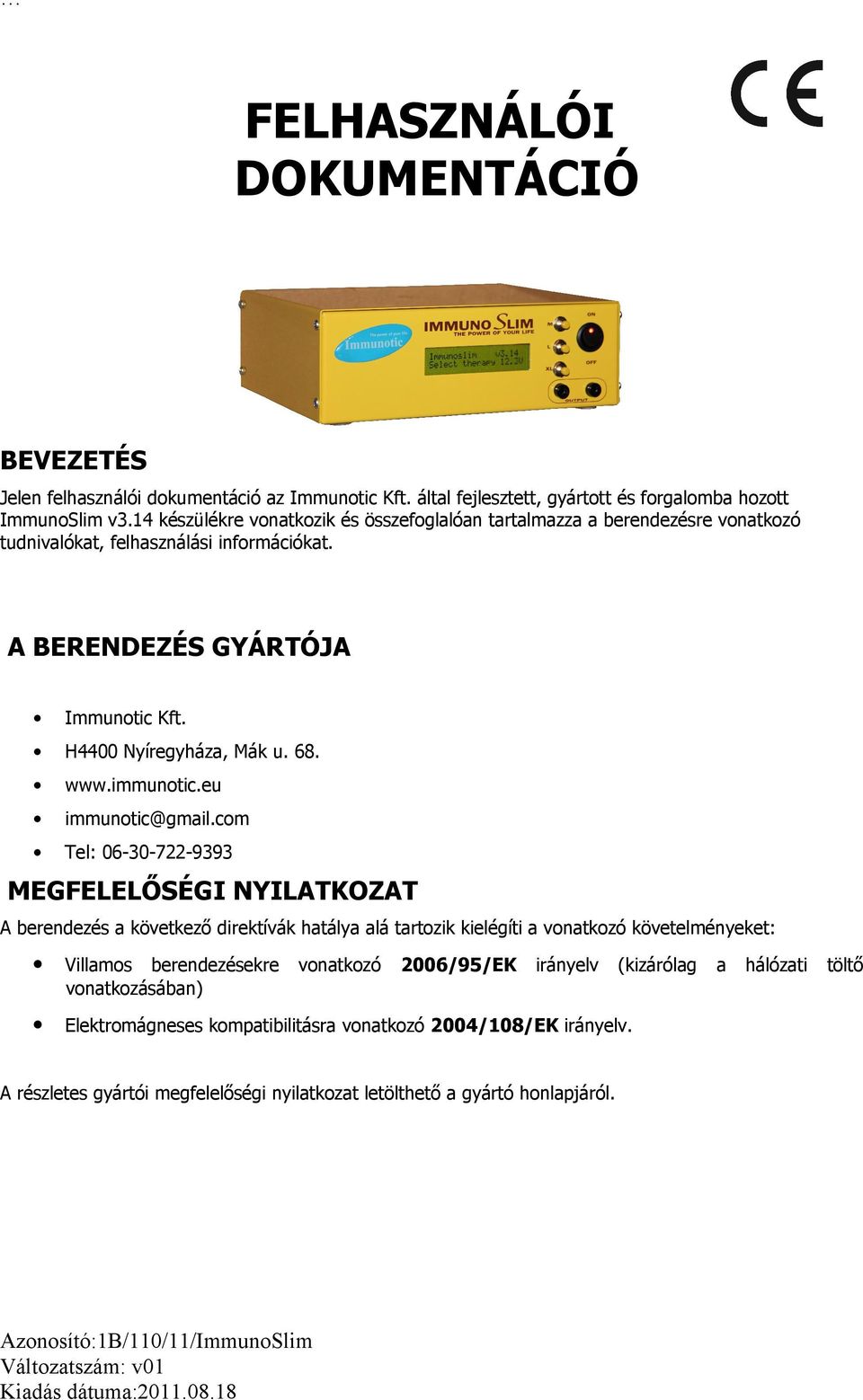 www.immunotic.eu immunotic@gmail.