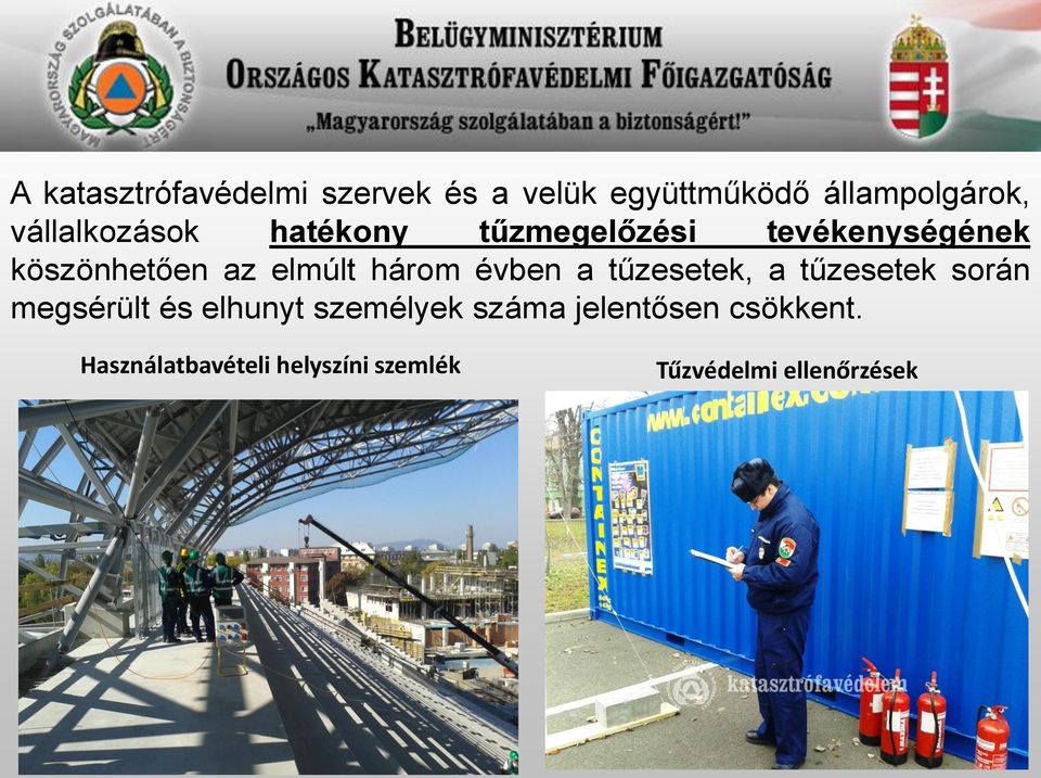 három évben a tűzesetek, a tűzesetek során megsérült és elhunyt személyek