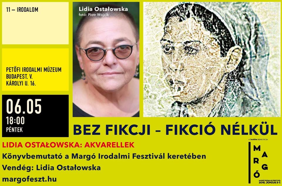 05 18:00 PÉNTEK BEZ FIKCJI FIKCIÓ NÉLKÜL Lidia Ostałowska:
