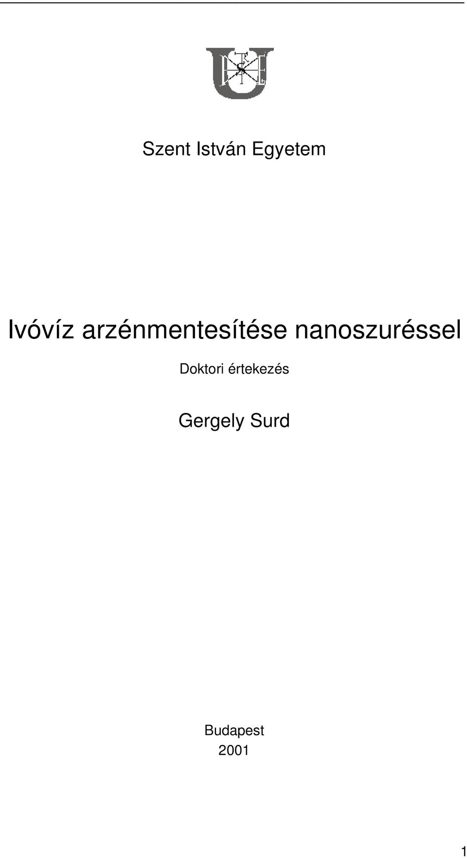 nanoszuréssel Doktori