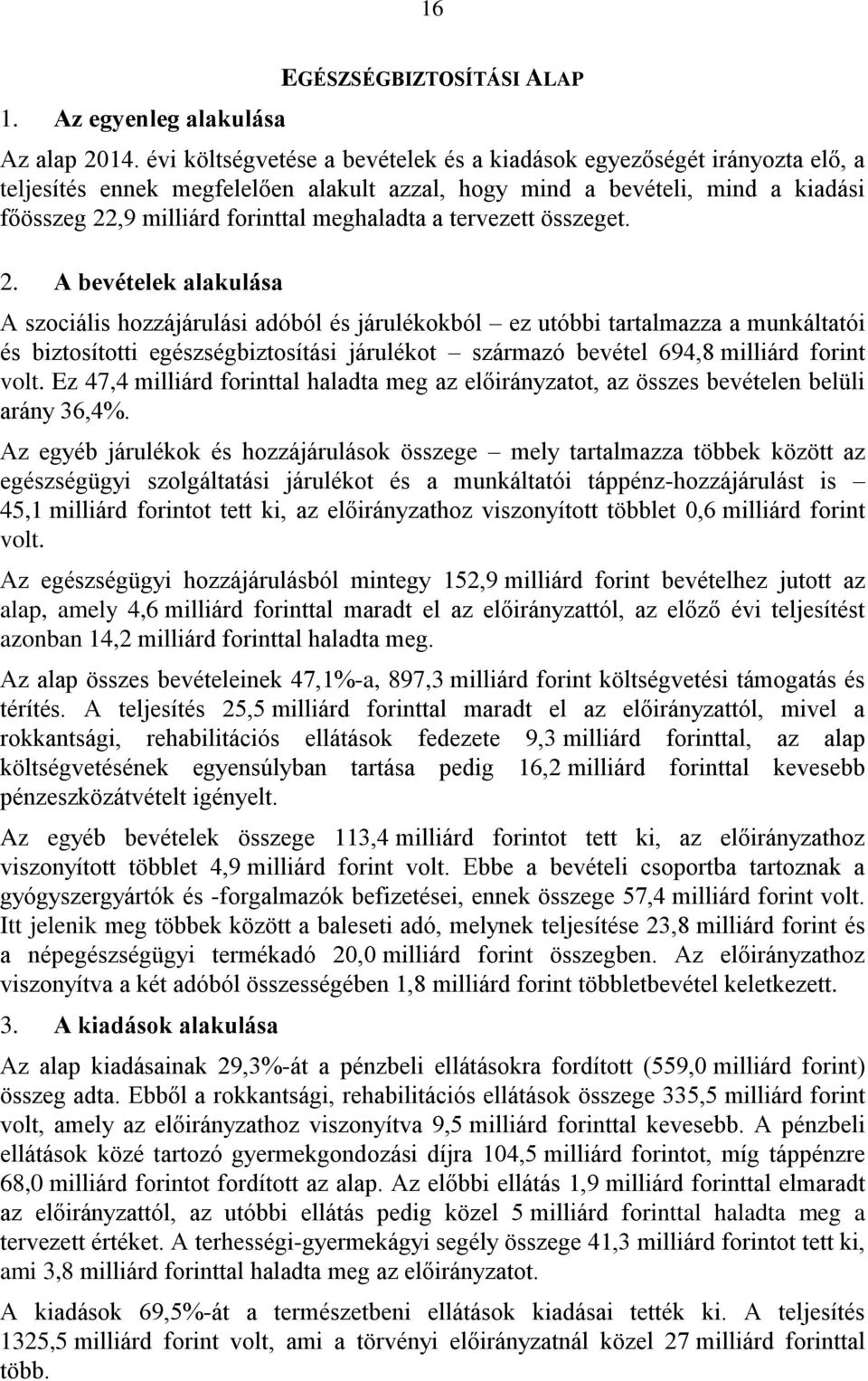 tervezett összeget. 2.