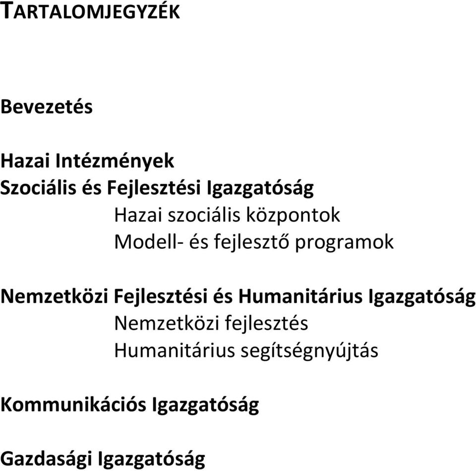 Nemzetközi Fejlesztési és Humanitárius Igazgatóság Nemzetközi