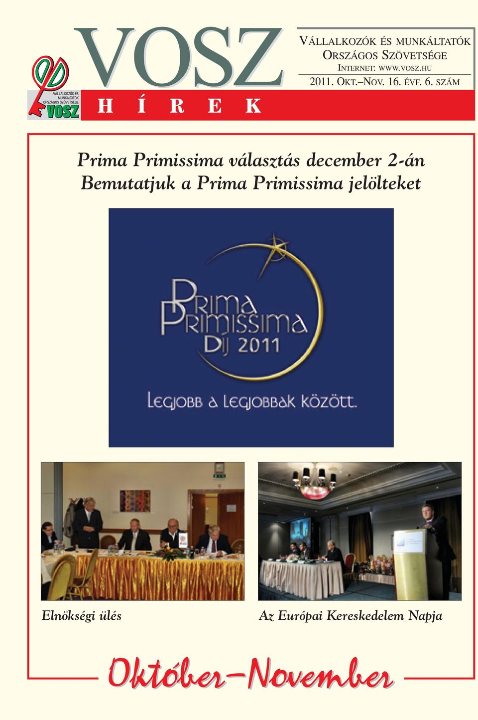 SZÁM Prima Primissima választás december 2-án Bemutatjuk a