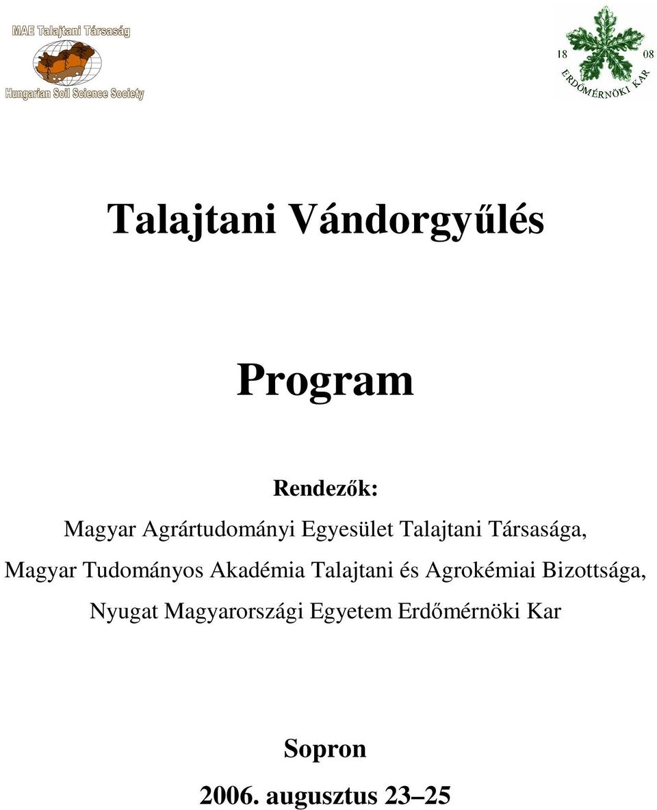 Tudományos Akadémia Talajtani és Agrokémiai Bizottsága,