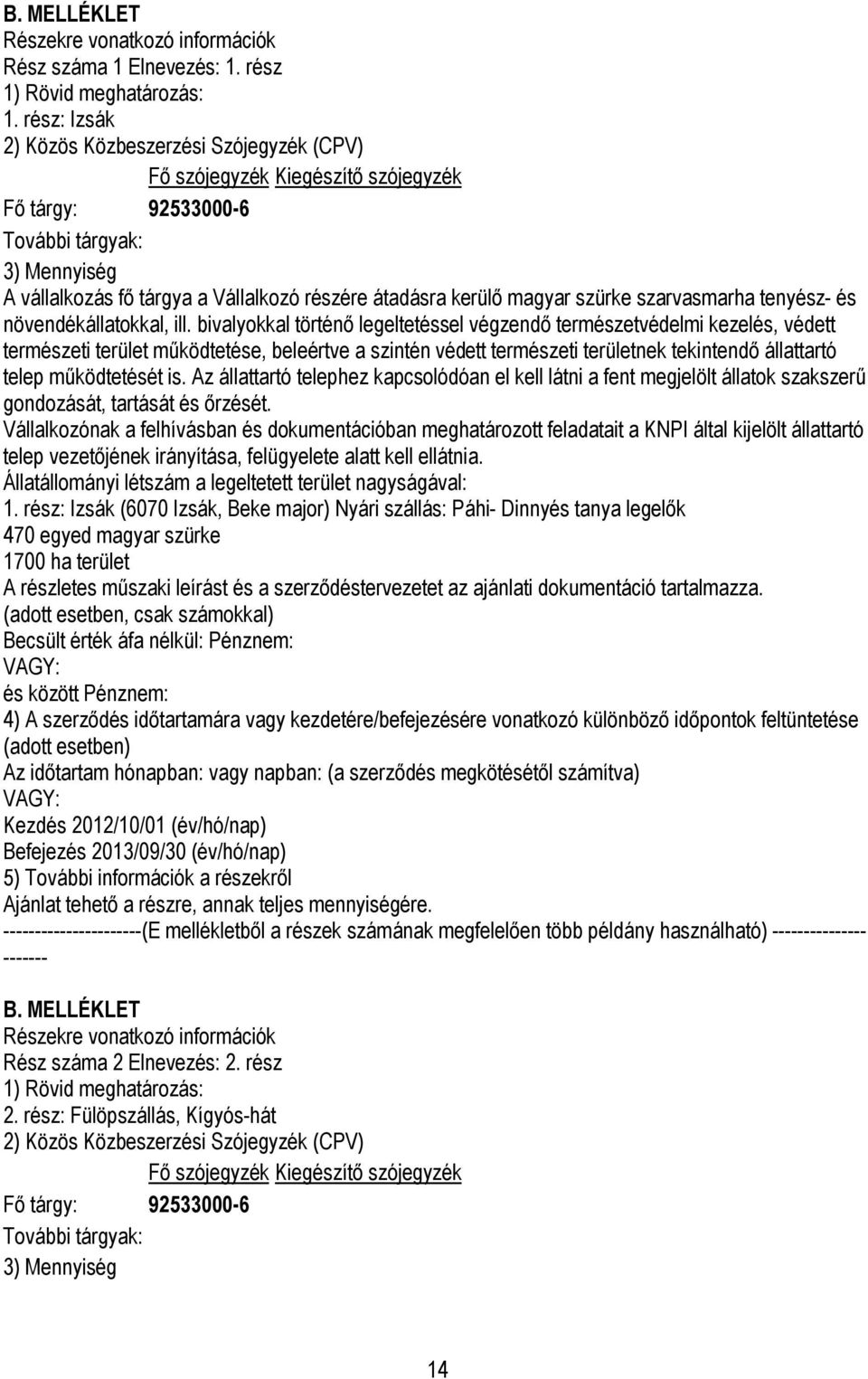 magyar szürke szarvasmarha tenyész- és növendékállatokkal, ill.