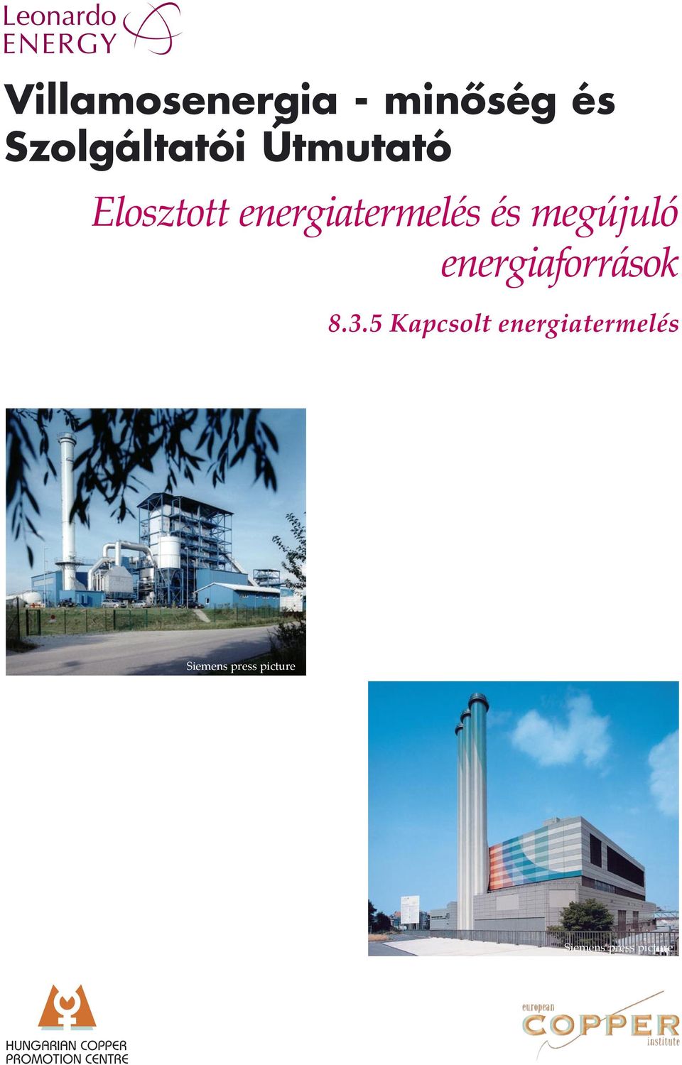 megújuló energiaforrások 8.3.