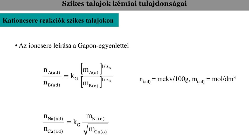 ad) B( ad) k G 1/ za ma( o) 1/ zb m B( o) n (ad) =