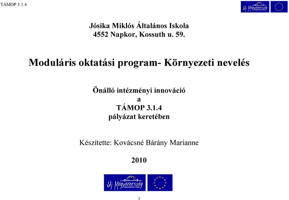 Moduláris oktatási program- Környezeti nevelés