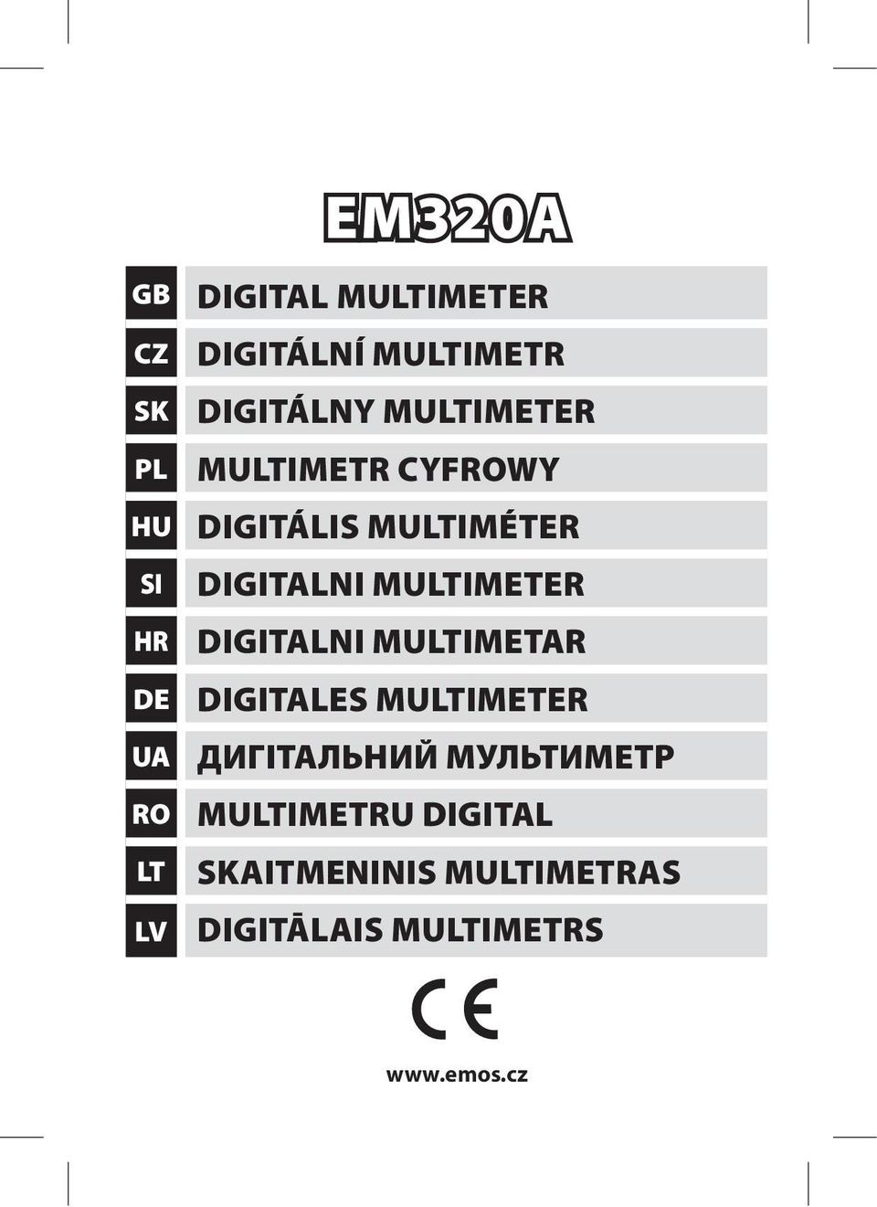 DIGITALNI MULTIMETER DIGITALNI MULTIMETAR DIGITALES MULTIMETER ДИГІТАЛЬНИЙ