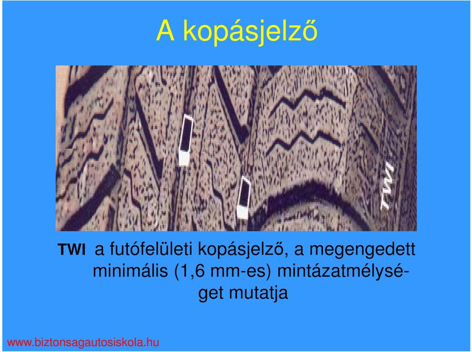 megengedett minimális (1,6