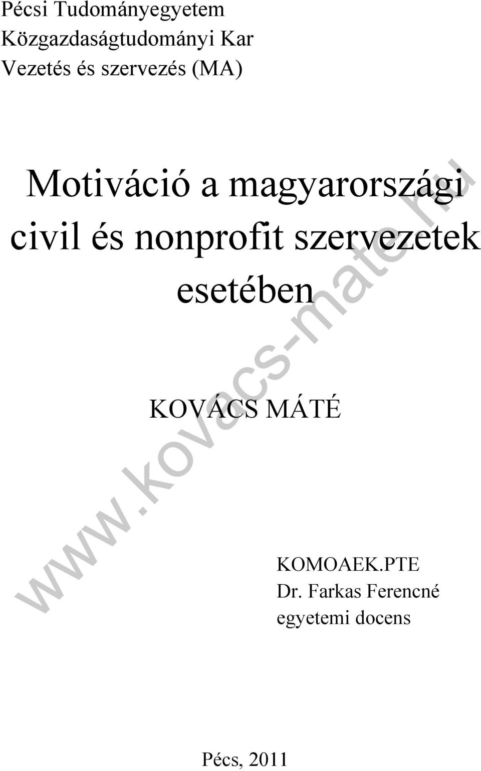 civil és nonprofit szervezetek esetében KOVÁCS MÁTÉ