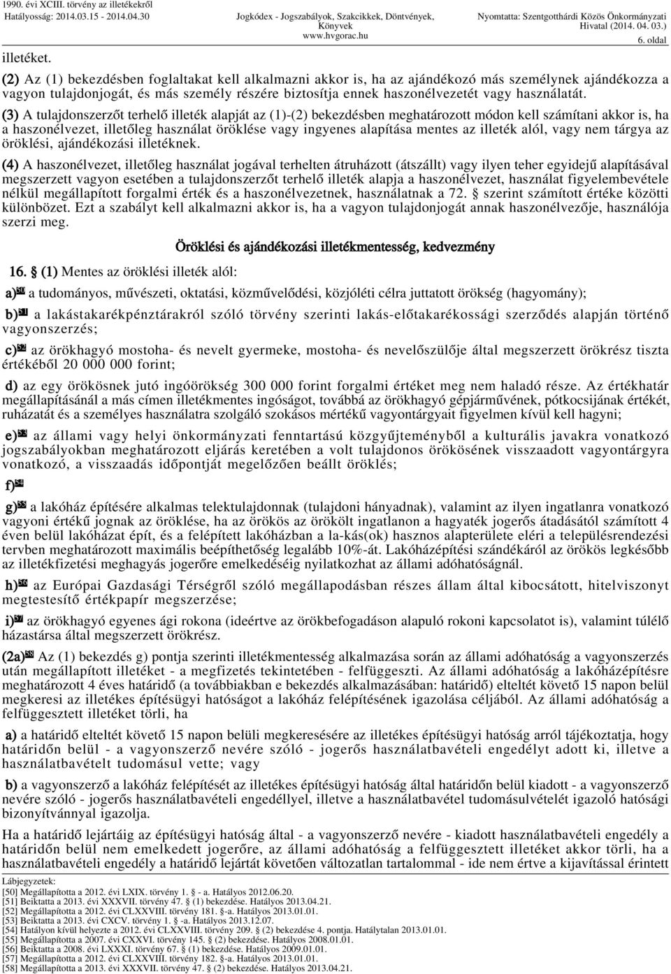 használatát.