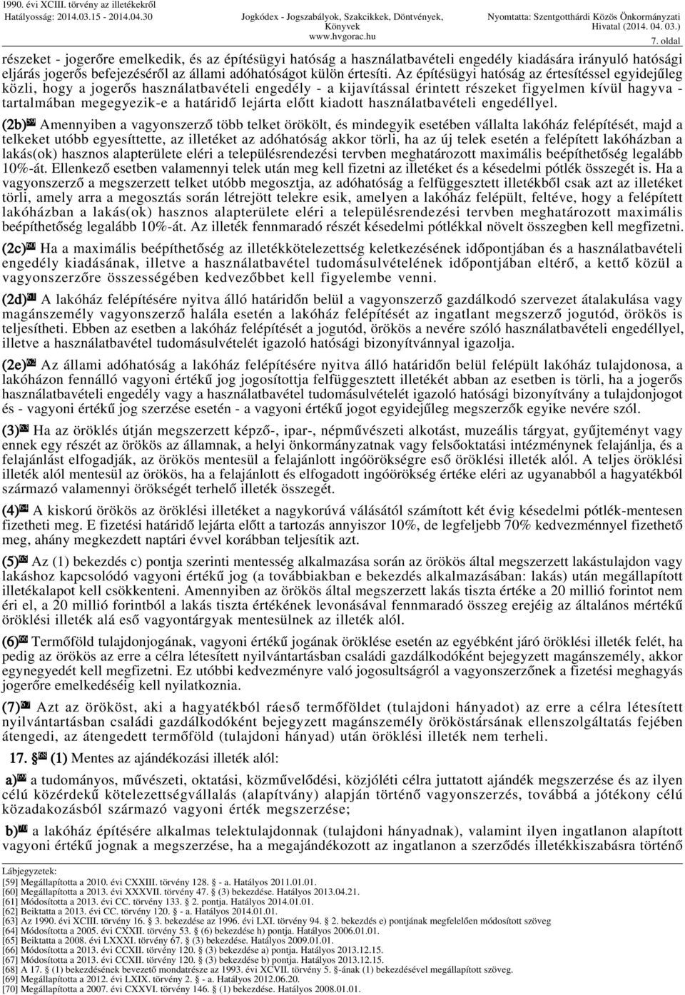 lejárta előtt kiadott használatbavételi engedéllyel.