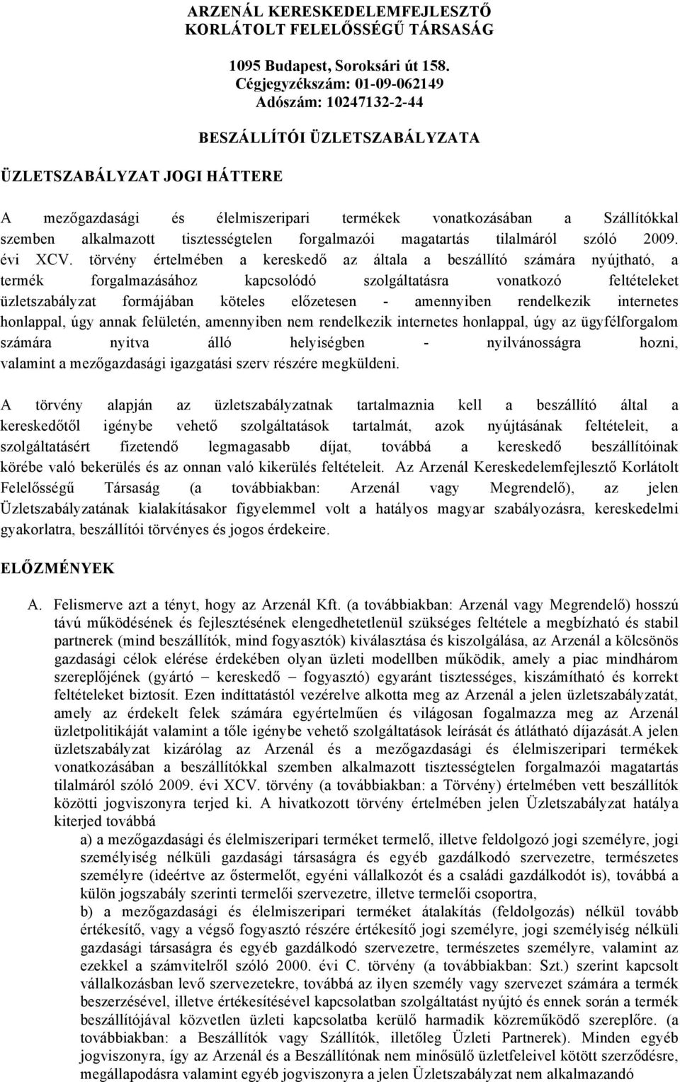 forgalmazói magatartás tilalmáról szóló 2009. évi XCV.