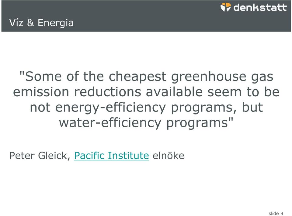 energy-efficiency programs, but water-efficiency