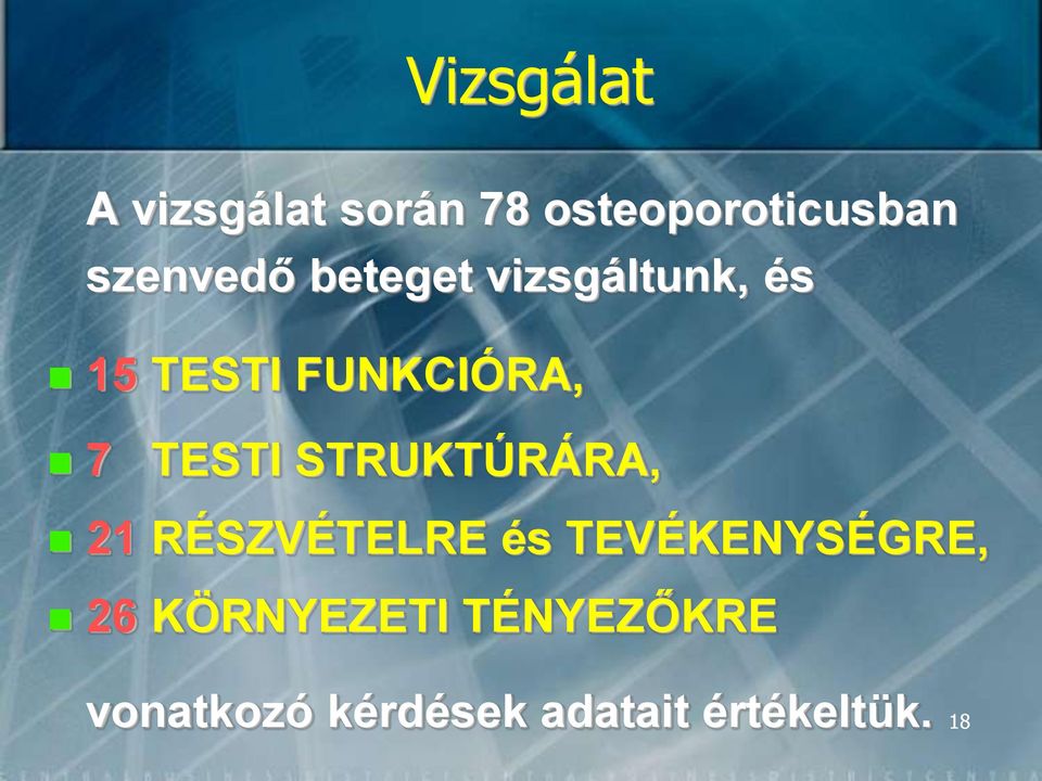 TESTI STRUKTÚRÁRA, 21 RÉSZVÉTELRE és TEVÉKENYSÉGRE, 26