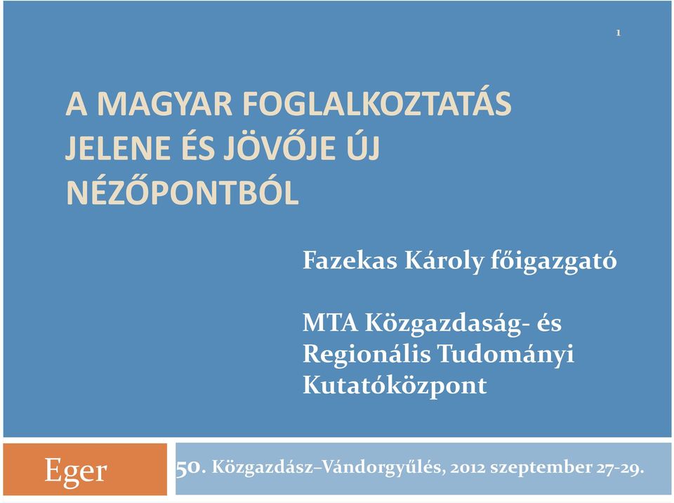 Közgazdaság-és Regionális Tudományi