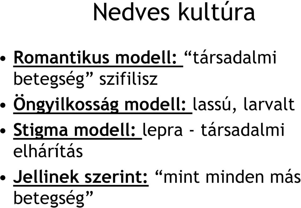 larvalt Stigma modell: lepra - társadalmi