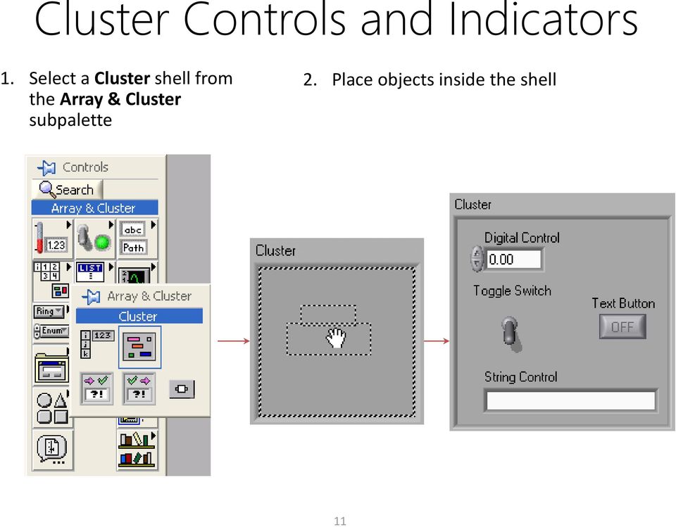 the Array & Cluster subpalette 2.