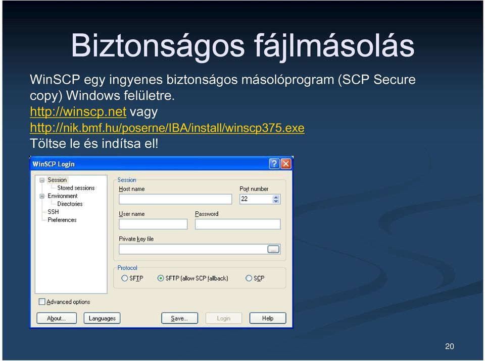 http://winscp.net vagy http://nik.bmf.