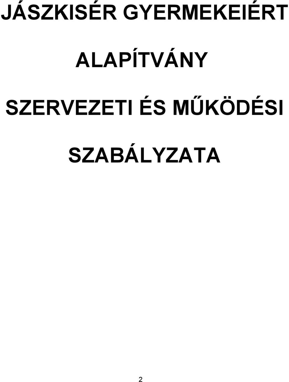 ALAPÍTVÁNY