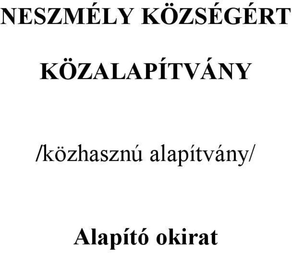 KÖZALAPÍTVÁNY