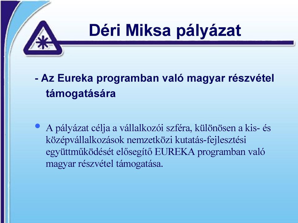 középvállalkozások nemzetközi kutatás-fejlesztési együttműködését