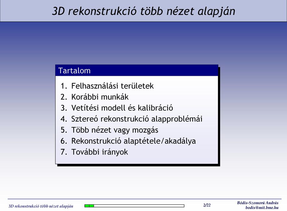 Sztereó rekonstrukció alapproblémái 5.