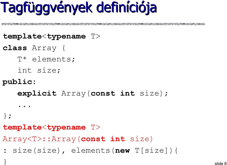 Array(const int size);.