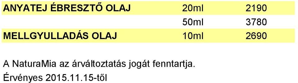 2690 A NaturaMia az árváltoztatás