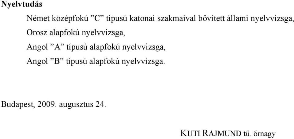 Angol A típusú alapfokú nyelvvizsga, Angol B típusú