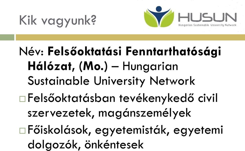 ) Hungarian Sustainable University Network