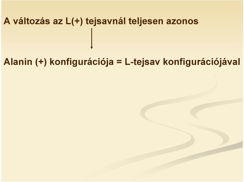 azonos Alanin (+)