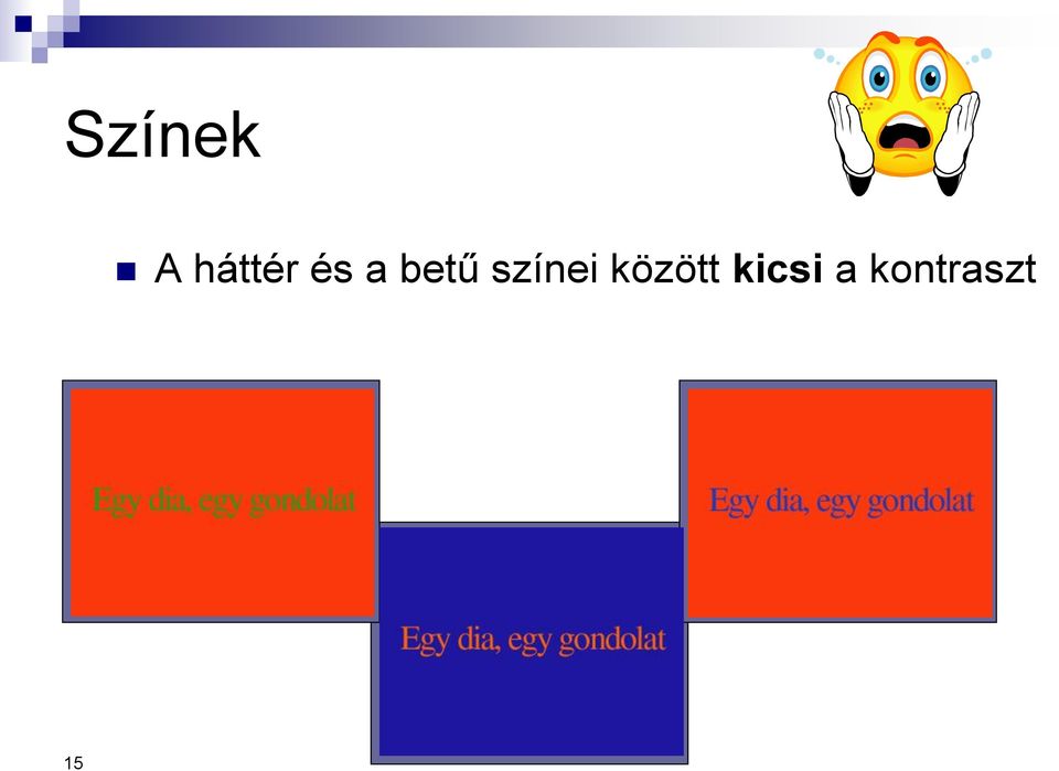 betű színei